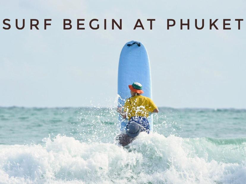 Surf Begin At Phuket