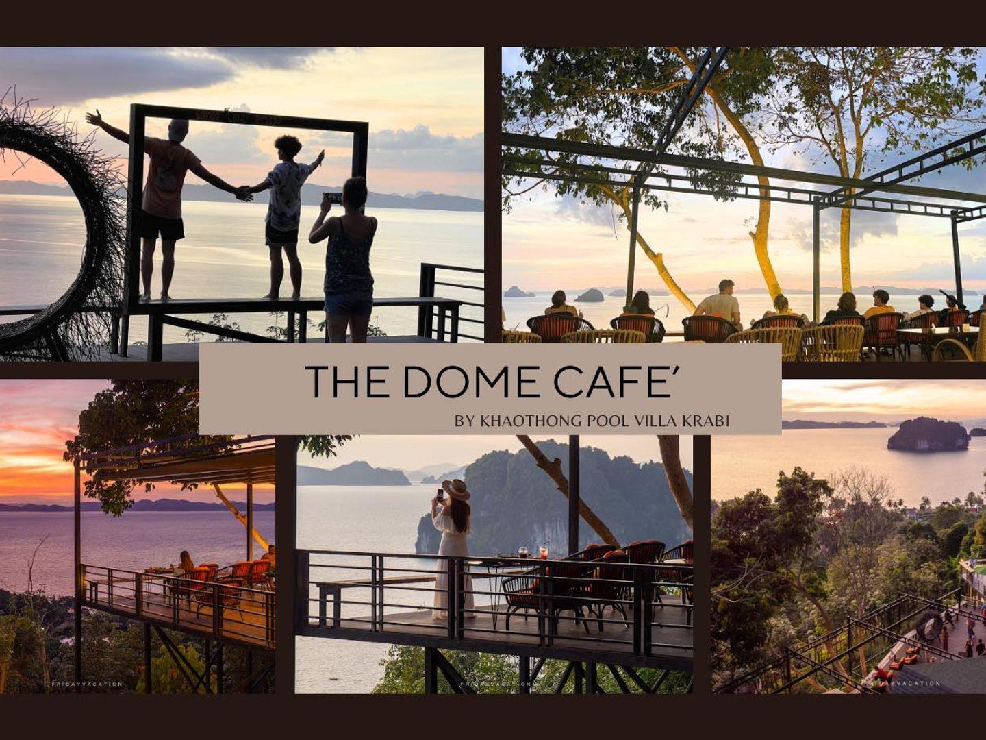 The Dome Cafe' by Khaothong Pool Villa
